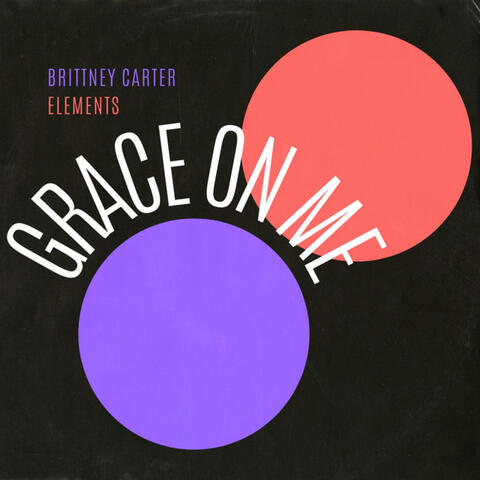 Grace on Me