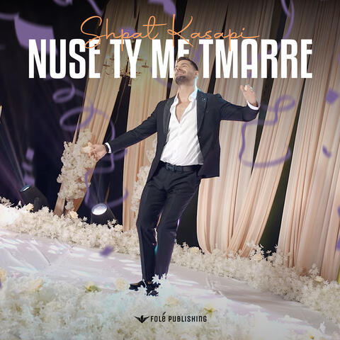 Nuse ty me tmarre