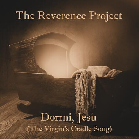 Dormi, Jesu (The Virgin's Cradle Song)