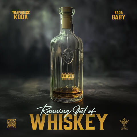 Running Out Of Whiskey