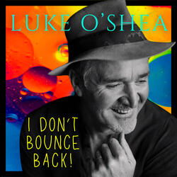 I Don't Bounce Back