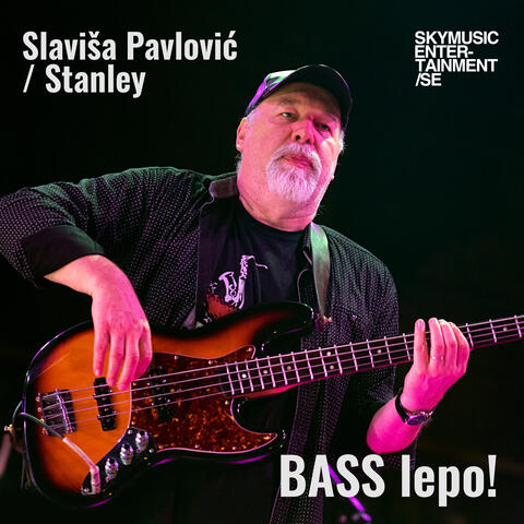 BASS lepo!