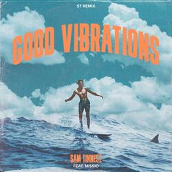 Good Vibrations
