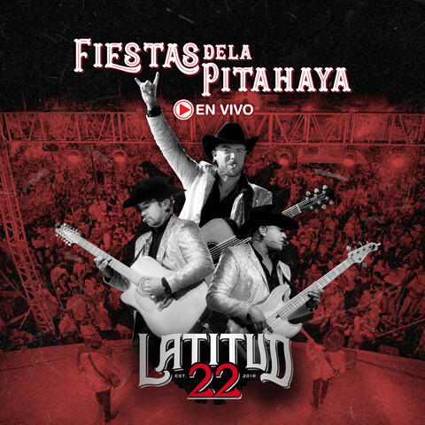 Fiestas de la Pitahaya (En vivo)