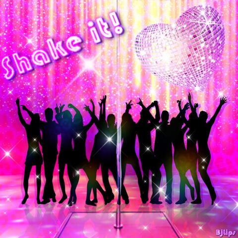 Shake It