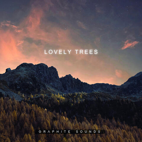 Lovely Trees