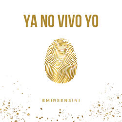 Ya No Vivo Yo