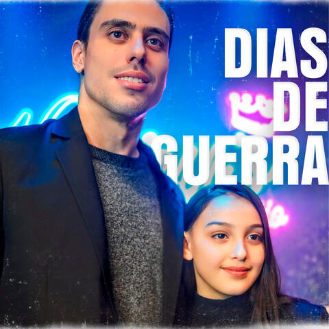 Dias de Guerra