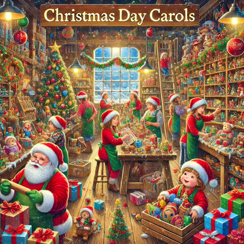Christmas Day Carols