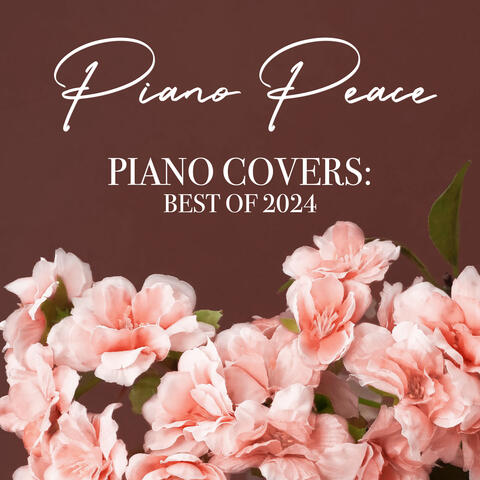 Piano Covers: Best of 2024