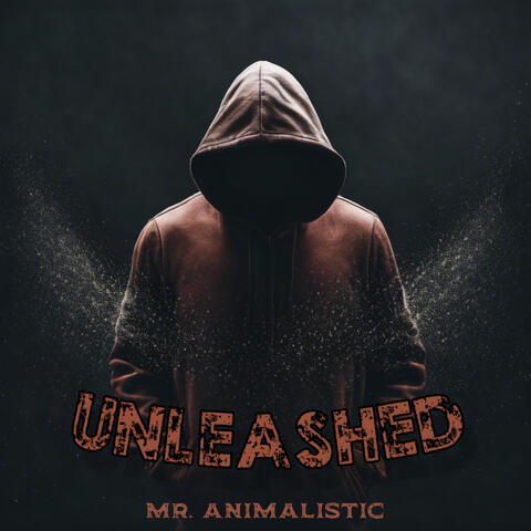 Unleashed