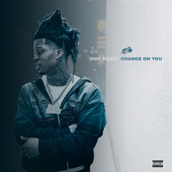 Change On You