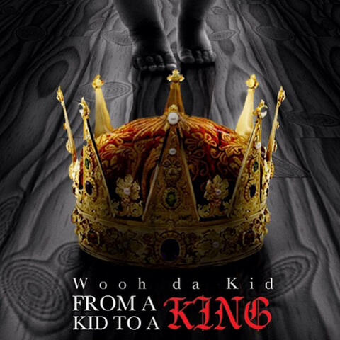 From Kid To A King