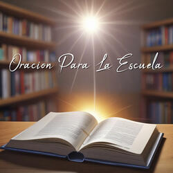 Oracón para la Escuela