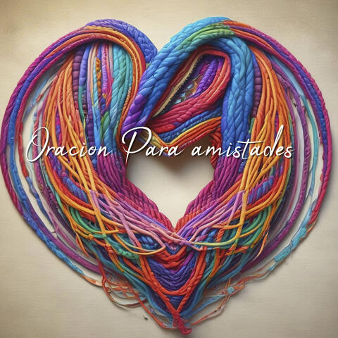 Oración Para Amistades