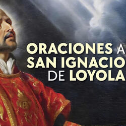 Oración a San Ignacio de Loyola