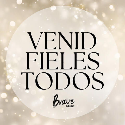 Venid fieles todos