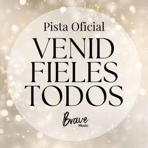 Venid fieles todos