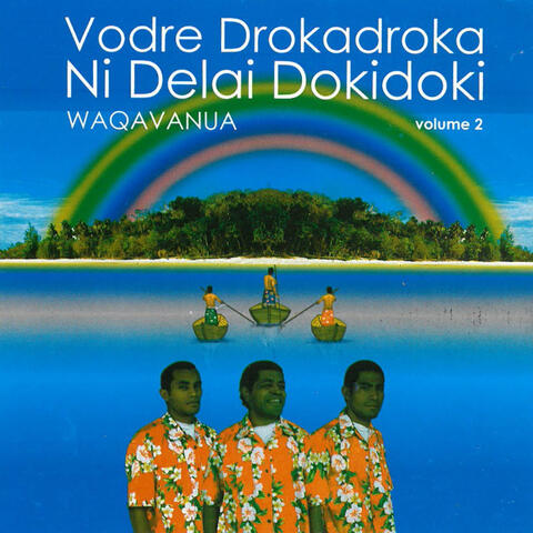 Vodre Drokadroka Ni Delai Dokidoki, Vol. 2