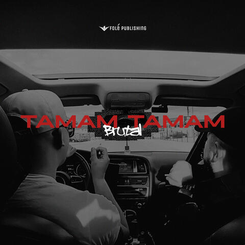 TAMAM TAMAM