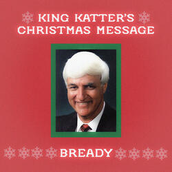 King Katter's Christmas Message