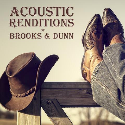 Acoustic Renditions of Brooks & Dunn