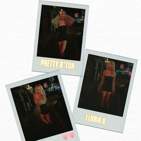 PRETTY B*TCH