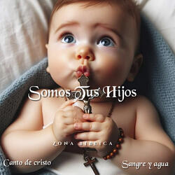 Somos Tus Hijos