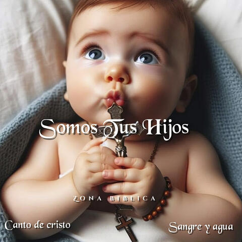 Somos Tus Hijos