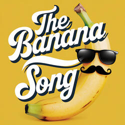 The Banana Song
