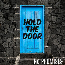 Hold The Door