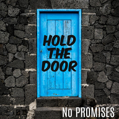 Hold The Door