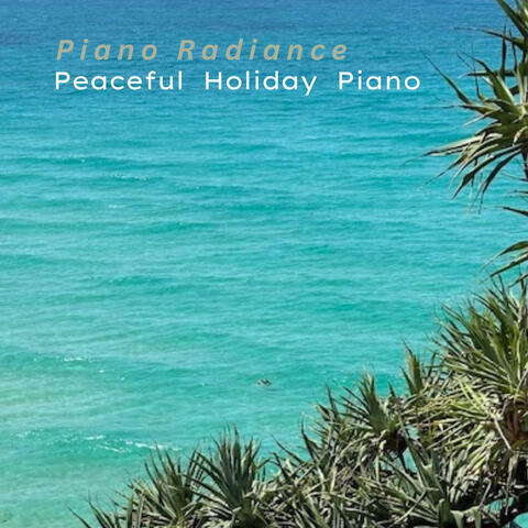 Peaceful Holiday Piano