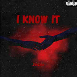 I Know It (Slowed Down)