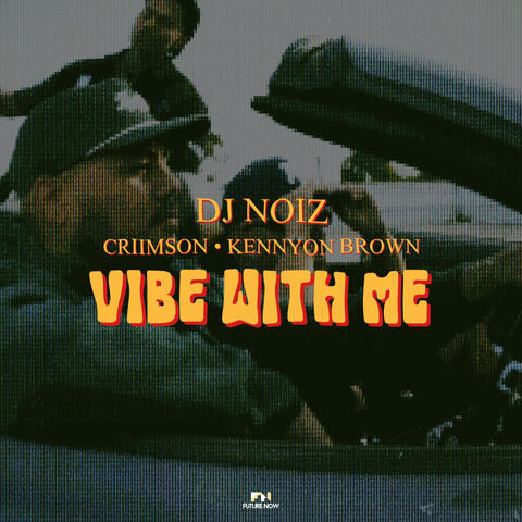 Vibe With Me