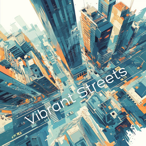 Vibrant Streets