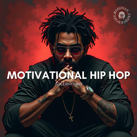 Motivational Hip Hop