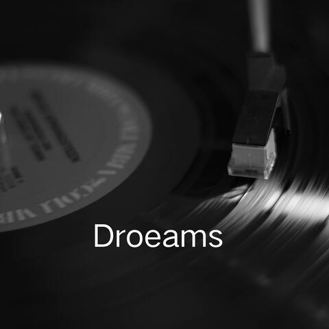 Droeams