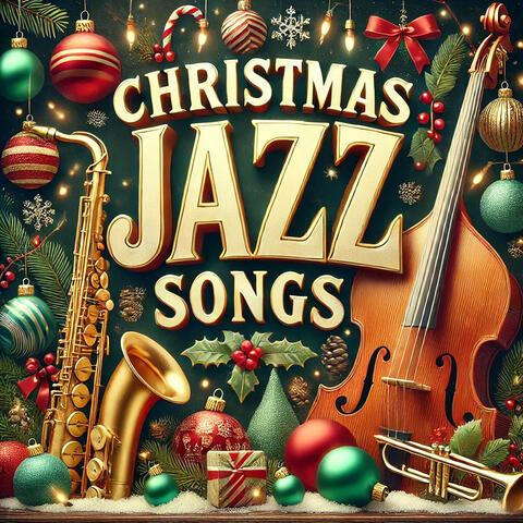 Christmas Jazz Songs