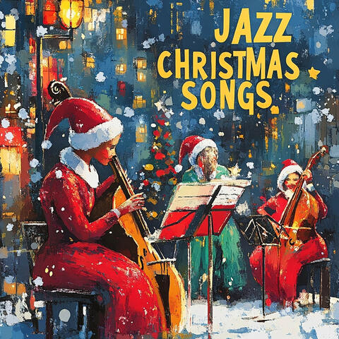 Jazz Christmas Songs