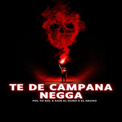 Te De Campana Negga
