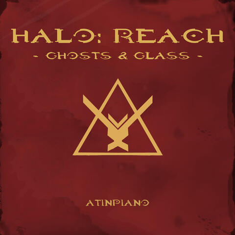 Ghosts and Glass (From "Halo Reach")