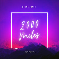 2000 Miles