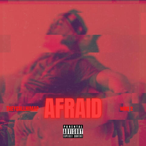 AFRAID