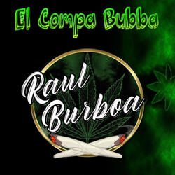 El Compa Bubba