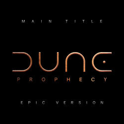 Dune Prophecy Main Title