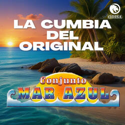 La Cumbia Del Original