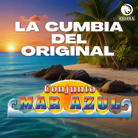 La Cumbia Del Original