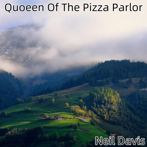 Quoeen Of The Pizza Parlor