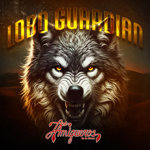 El Lobo Guardián